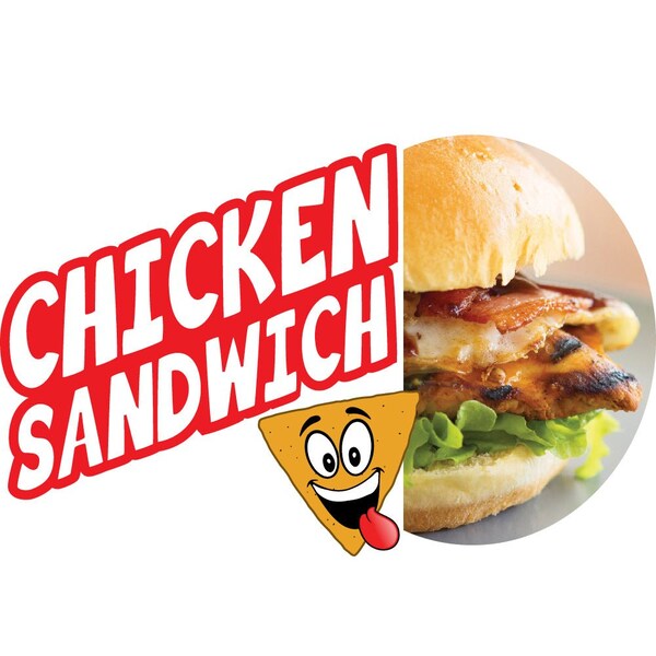Safety Sign, 9 in Height, Vinyl, 6 in Length, Chicken Sandwich, D-DC-16-Chicken Sandwich